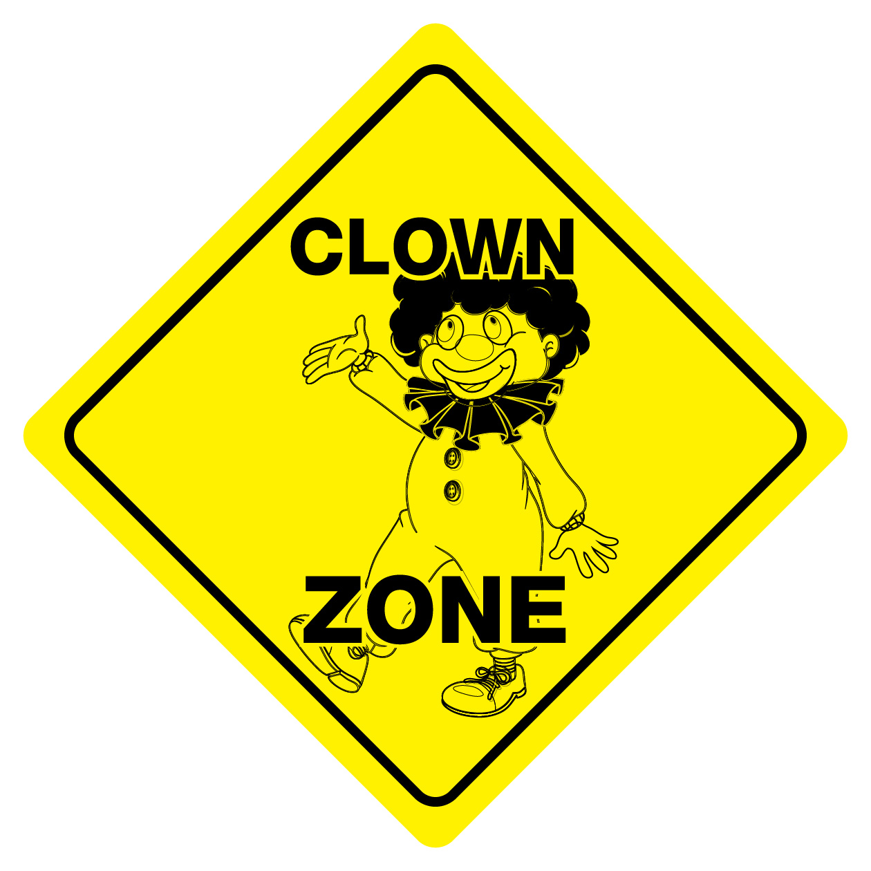 Clown Zone Funny Novelty Crossing Sign 742415857717 Ebay 2244