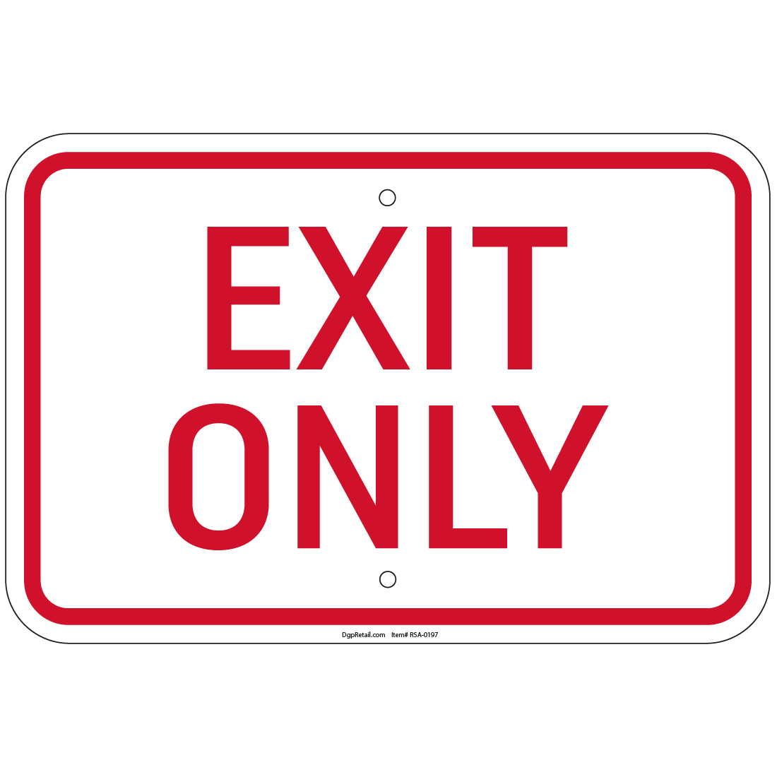 Exit Only Sign 8