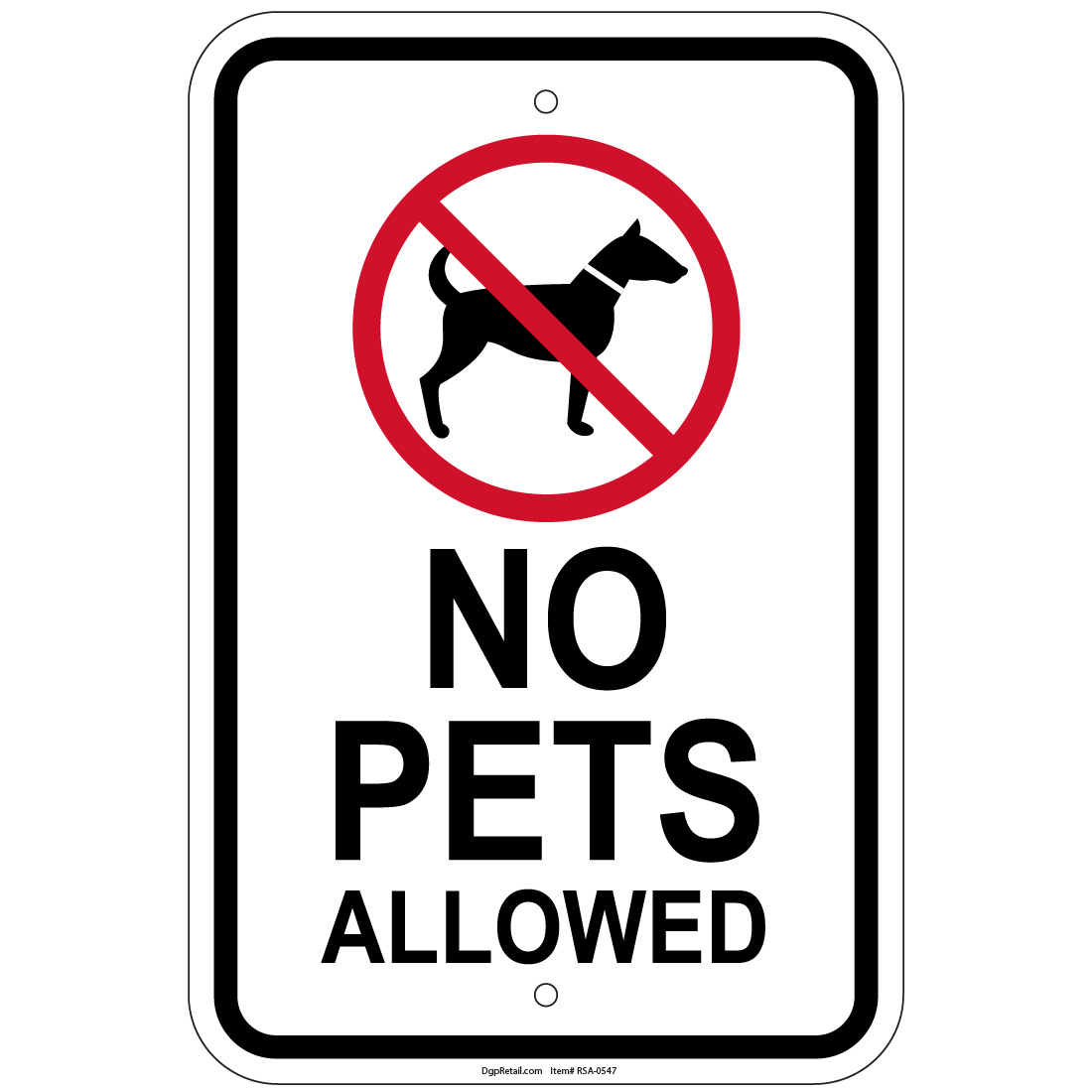 No Pets Allowed 1 8"x12" aluminum Signs Retail Store eBay