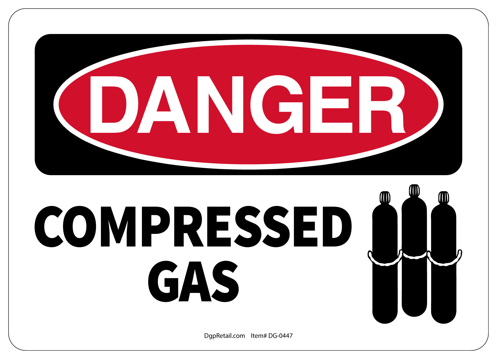 OSHA DANGER SAFETY SIGN COMPRESSED GAS eBay