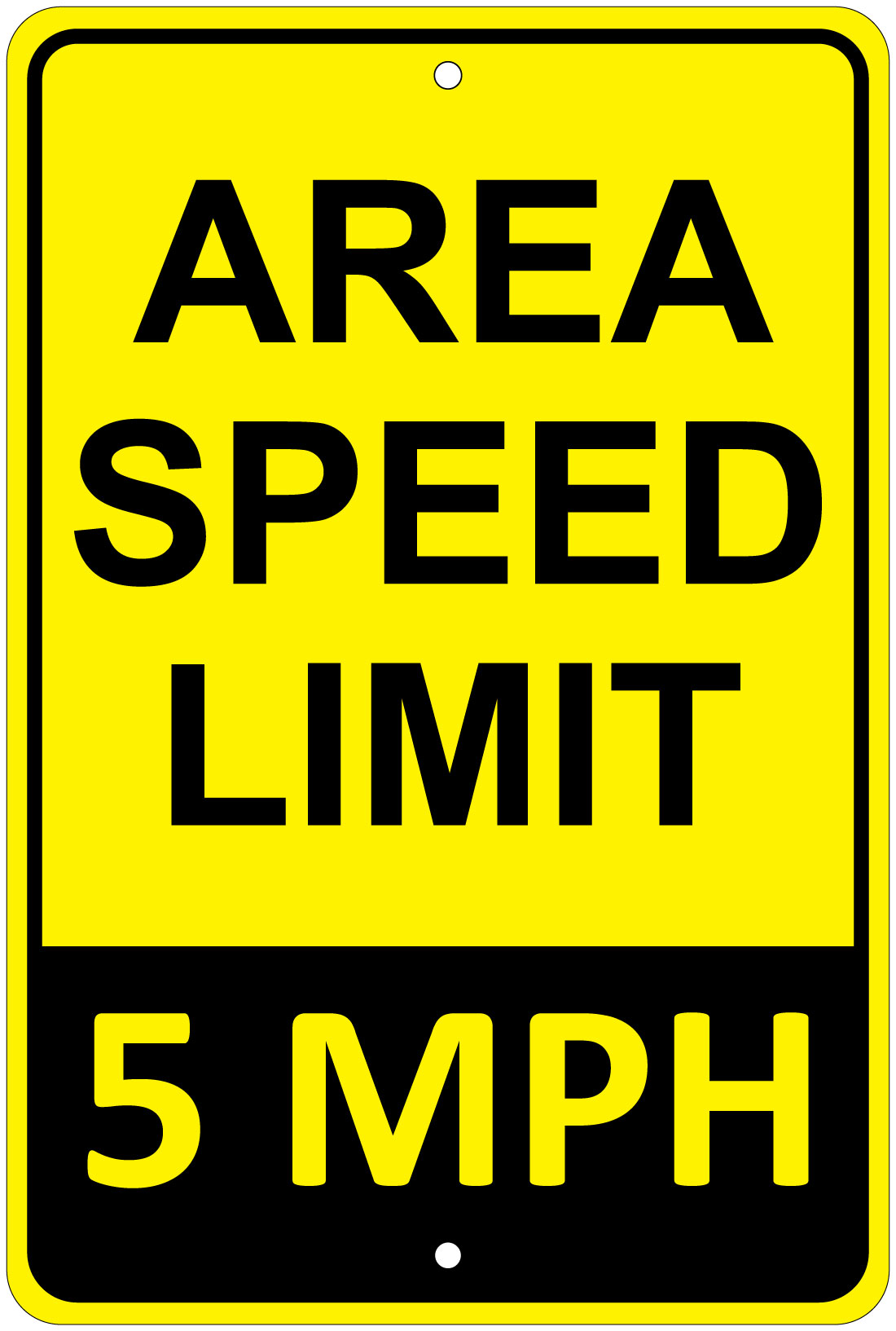 area-speed-limit-5-mph-notice-8-x12-aluminum-sign-ebay