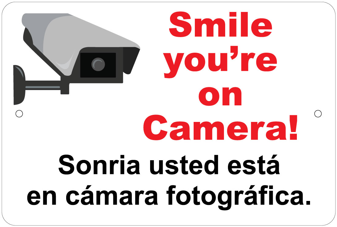 Smile, You're on Camera Notice (English / Spanish) 8"x12" Aluminum Sign