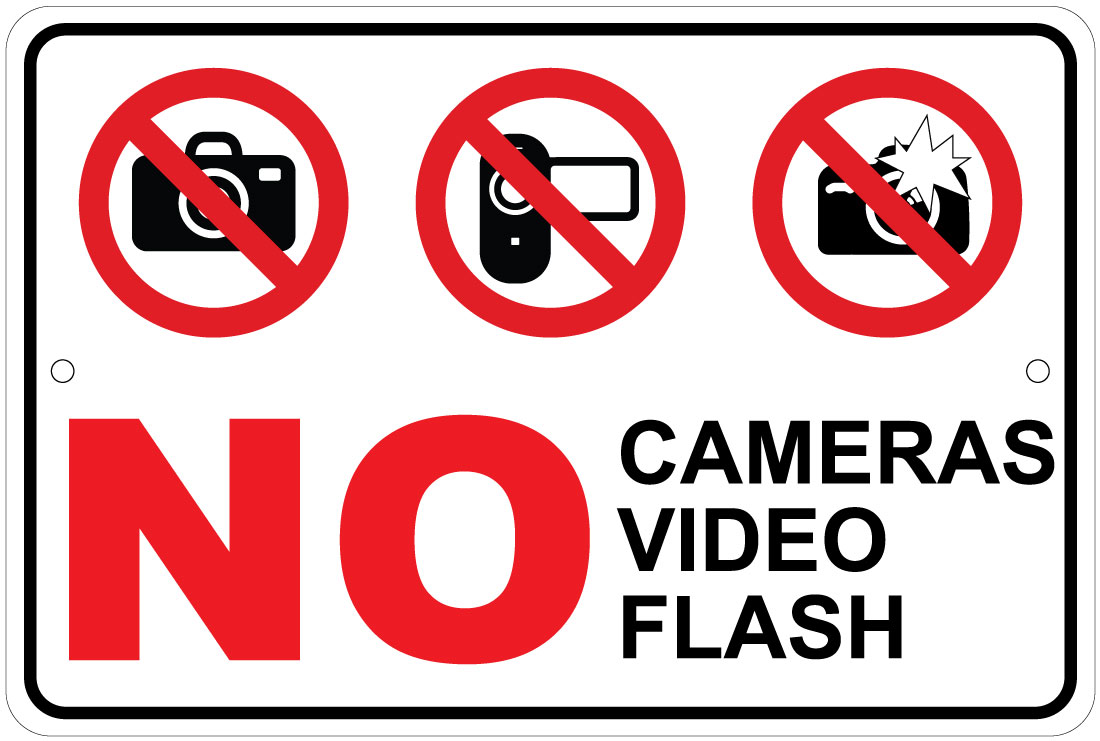 No Cameras / Video / Flash Notice 8"x12" Aluminum Sign eBay
